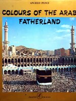 COLOURS OF THE ARAB FATHERLAND : Falcon Press