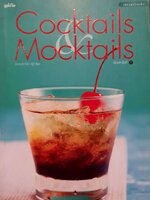 COCKTAILS & MOCKTAILS : เชฟนราเดช ผู้วานิช /สำนักพิมพ์แม่บ้าน