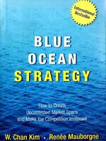 BLUE OCEAN STRATEGY : W.CHAN KIM , RENEE’ MAUBORGNE