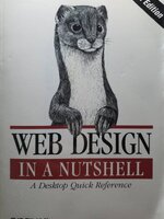 Web Design in a Nutshell: A Desktop Quick Reference Jennifer Niederst Robbins
