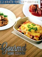 GOURMET HOME COOKING ; CELEBRATE THE 10th EDITION