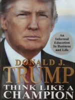 Think Like a Champion Donald J. Trump Hardcover