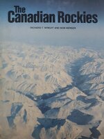The Canadian Rockies : Richard T.; Herger Bob Wright
