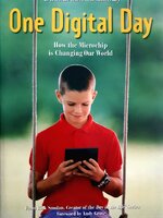 One Digital Day: How the Microchip is Changing Our World : Rick Smolan