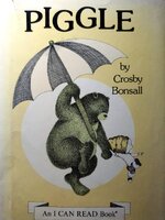Piggle by Crosby Bonsall Vintage 1973 Hardcover First Edition Children's I Can Read Book