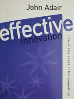 Effective Innovation: How to Stay Ahead of the Competition
