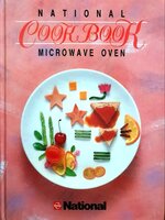 NATIONAL CLASSIC COOKBOOK MICROWAVE OVEN : National