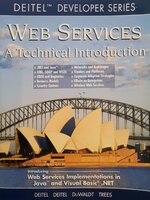 WEB SERVICES ; A TECHNICAL INTRODUCTION : DEITEL DEITEL DuWaldt TREES