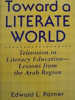 Toward a Literate World : Edward L. Palmer