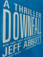 A Thriller Downfall : Jeff Abbott