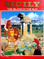 SICILY THE ISLAND IN THE SUN
