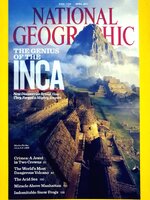 NATIONAL GEOGRAPHIC MAGAZINE " THE GENIUS OF THE INCA" APRIL, 2011