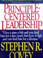 Principal-Centered Leadership: Stephen R. Convey