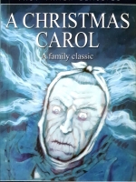 A Christmas Carol : A Family Classic