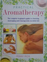 PRACTICAL AROMATHERAPY : PENNY RICH