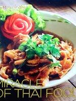 Miracle of Thai food"มหัศจรรย์อาหารไทย. MIRACLE OF THAI FOOD จัดทำโดย การท่องเที่ยวแห่งประเทศไทย"