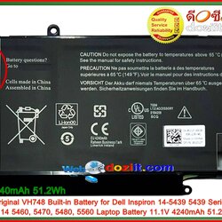 แบตเตอรี่แท้ Original - VH748 Battery For Dell Inspiron 14-5439 5439 Series, Vostro 14 5460, 5470, 5480, 5560 Laptop Battery 11.1V 4240mAh 51.2Wh