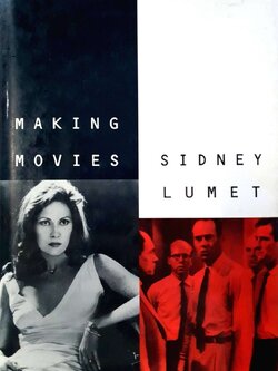 MAKING MOVIES : SIDNEY LUMET