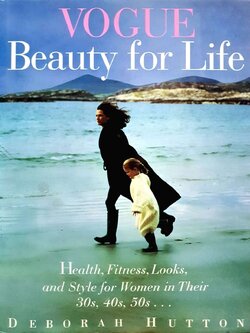 VOUGE BEAUTY FOR LIFE : Deborah Hutton