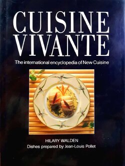 CUISINE VIVANTE : Hilary Walden