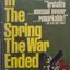 In the Spring the War Ended : Steven Linakis