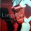 LINGERIE : A Lexicon Of Style : Caroline Cox