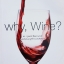Why, Wine / ดร.กุลเดช สินธวณรงค์ คอลัมนิสต์และกูรู้ที่รักไวน์เป็นชีวิตจิตใจ
