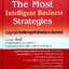 The Most Intelligent Business Strategies กลยุทธ์การบริหารธุรกิจอัจฉริยะระดับสากล