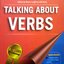 ทักษะการใช้คำกริยา เพื่อยกระดับความรู้ภาษาอังกฤษ (Talking About Verbs)