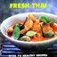 Fresh Thai: Over 70 Healthy Thai Recipes by Cheepchaiissara, Oi Paperback Book