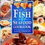 THE GREAT FISH and SEAFOOD Cookbook : Judith Ferguson
