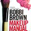 BOBBI BROWN MAKEUP MANUAL : ชื่นชนก ทัพวงษ์ แปล