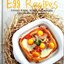 สูตรเมนูไข่ไก่อาหารไทย นานาชาติ และของหวาน (Oriental Egg Recipes)