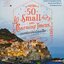 มนตร์เสน่ห์เมืองเล็ก 50 Small and Charming Towns : อนุพันธุ์ สุขะปิณฑะ (Kanuman)